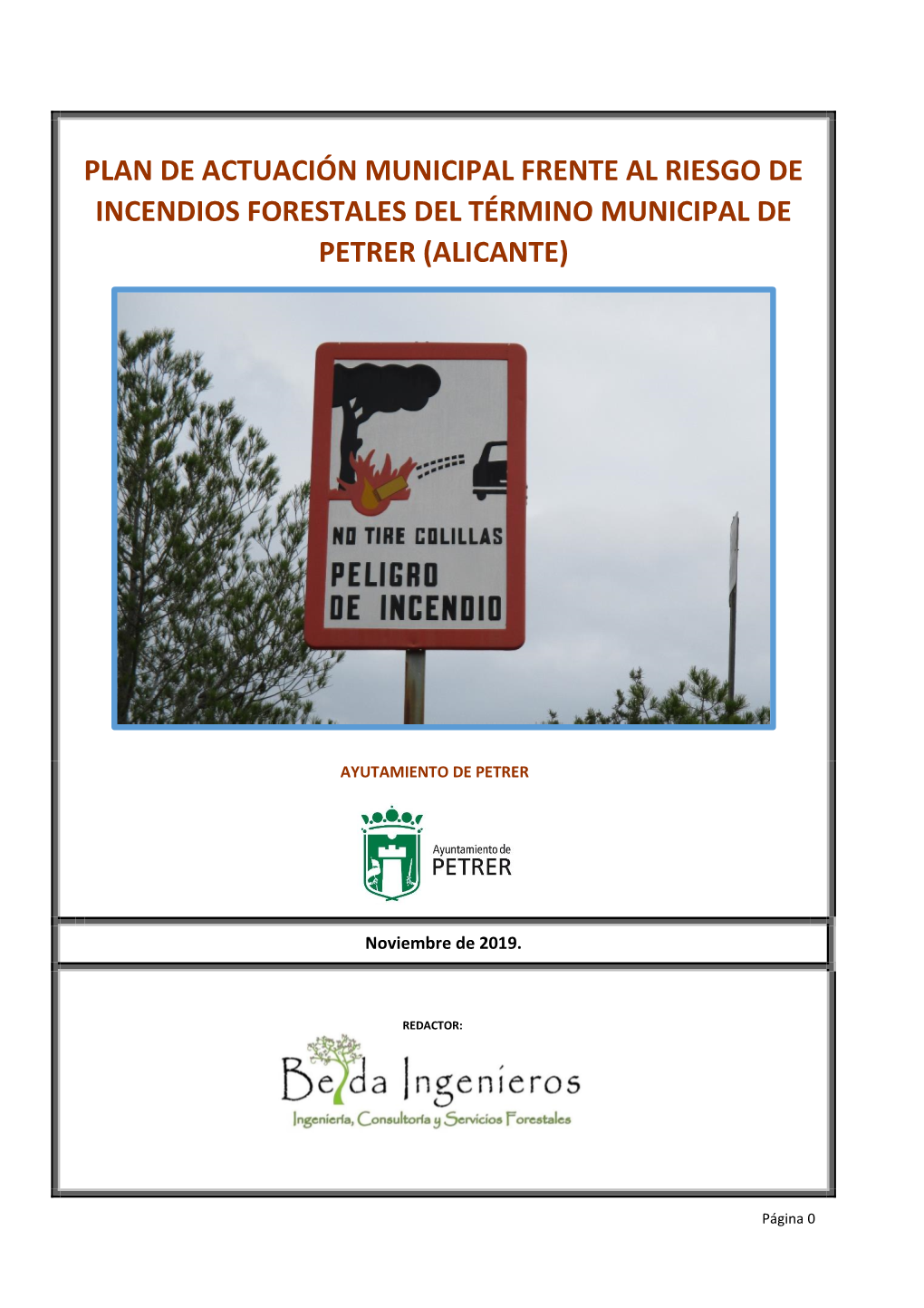 Plan De Actuación Municipal Frente Al Riesgo De Incendios Forestales Del Término Municipal De Petrer (Alicante)