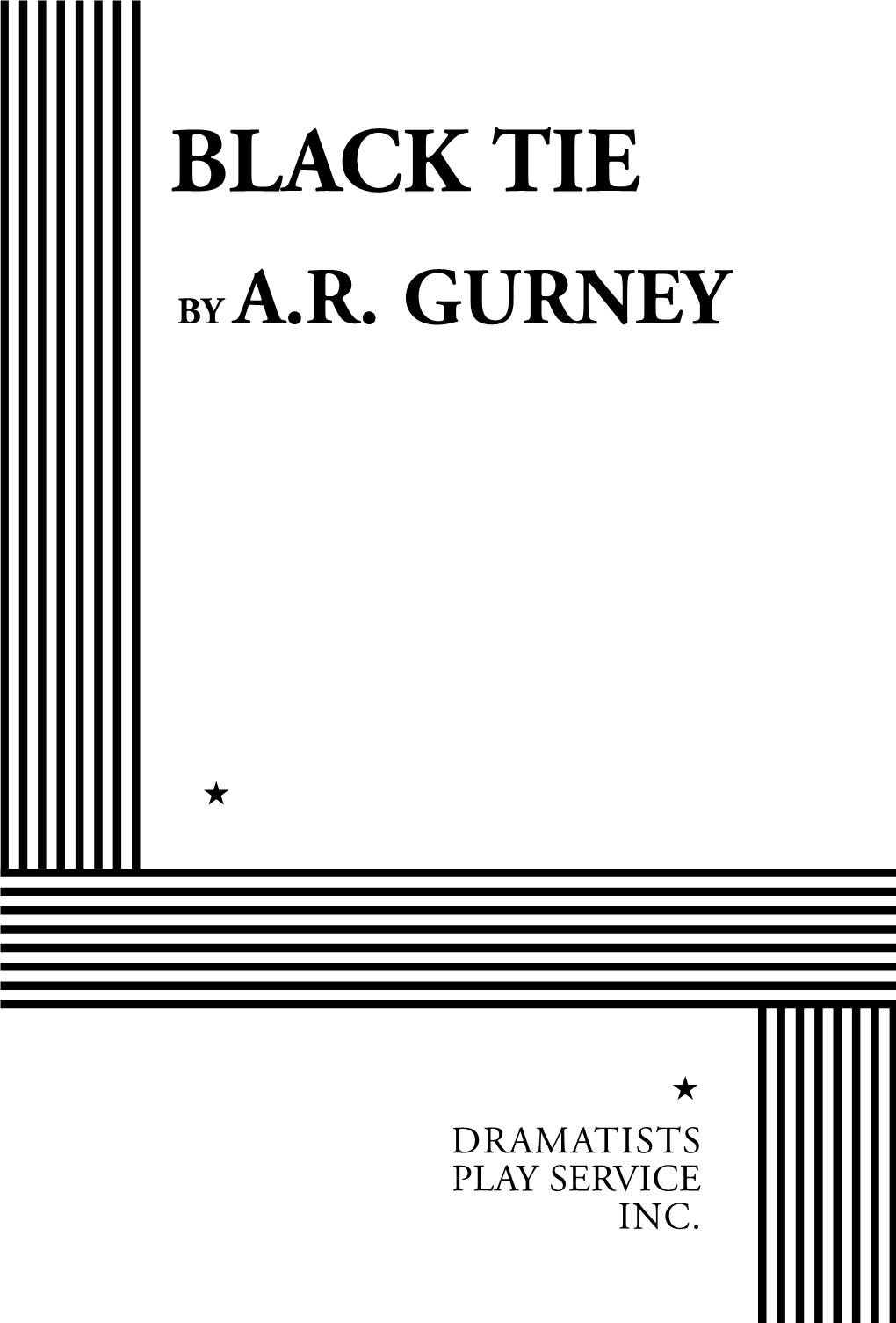 Black Tie by Ar Gurney