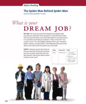 Spider-Man. “He’S E the Guy to Call in Hollywood When You Need Insects—He Is the Ultimate Insect Trainer,” Says Robin Miller, Property Master for the Movie Spider-Man