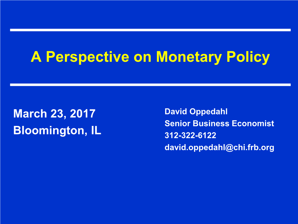 Monetary Policy