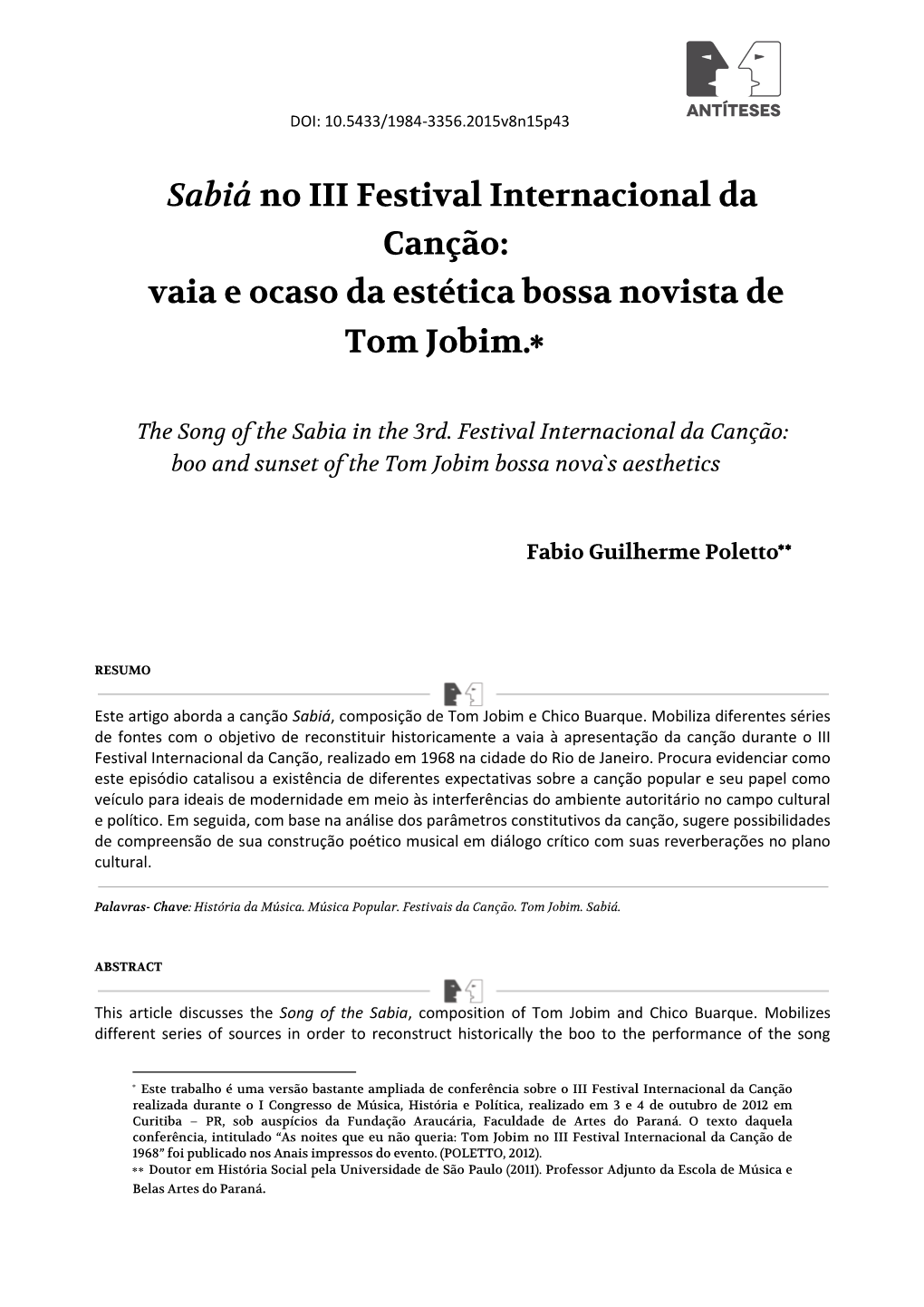 Sabiá No III Festival Internacional Da Canção: Vaia E Ocaso Da Estética Bossa Novista De Tom Jobim.