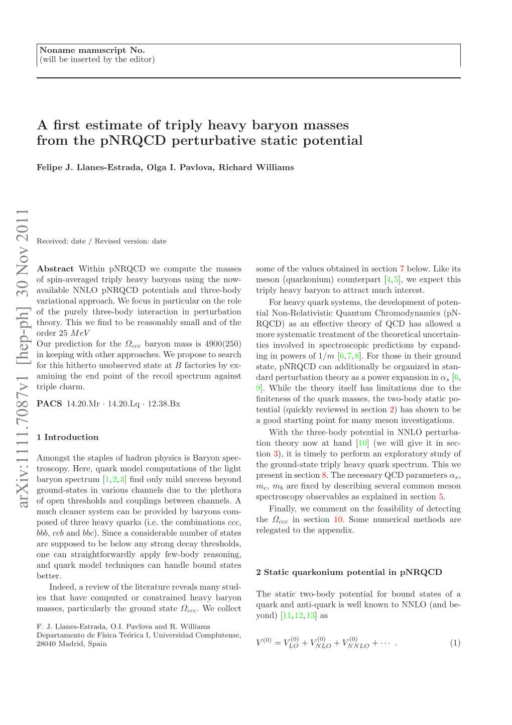 A First Estimate of Triply Heavy Baryon Masses from the Pnrqcd