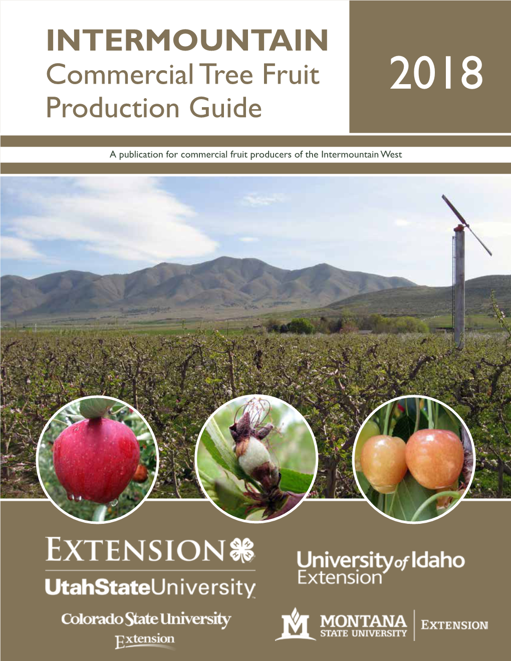 INTERMOUNTAIN Commercial Tree Fruit 2018 Production Guide