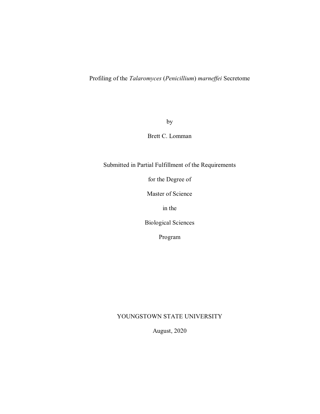 Profiling of the Talaromyces (Penicillium) Marneffei Secretome