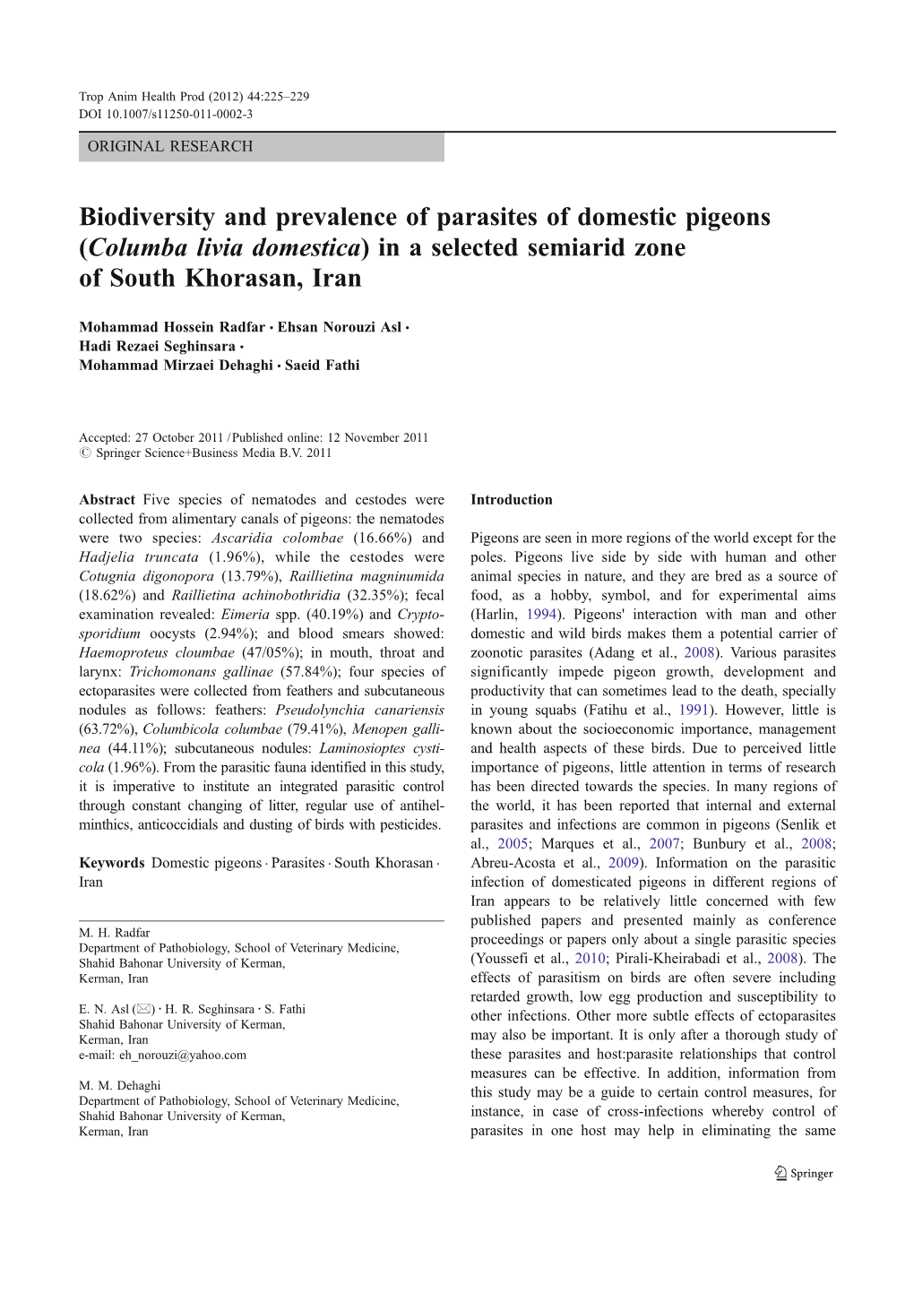 Biodiversity and Prevalence of Parasites of Domestic Pigeons (Columba Livia Domestica) in a Selected Semiarid Zone of South Khorasan, Iran