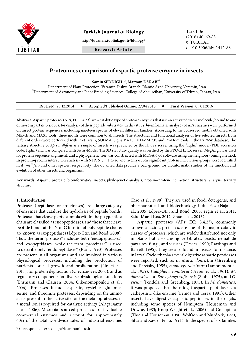 Proteomics Comparison of Aspartic Protease Enzyme in Insects