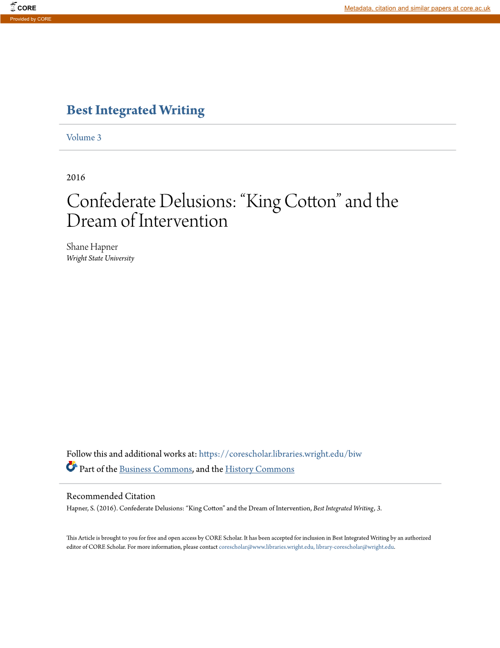 Confederate Delusions: “King Cotton” and the Dream of Intervention Shane Hapner Wright State University