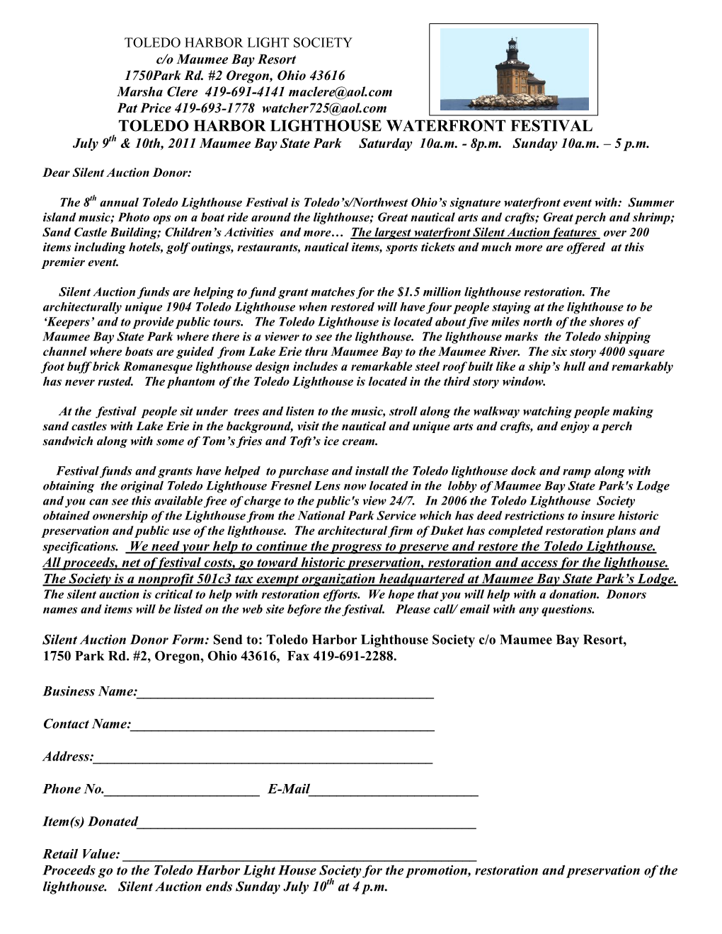 TOLEDO HARBOR LIGHTHOUSE WATERFRONT FESTIVAL July 9Th & 10Th, 2011 Maumee Bay State Park Saturday 10A.M