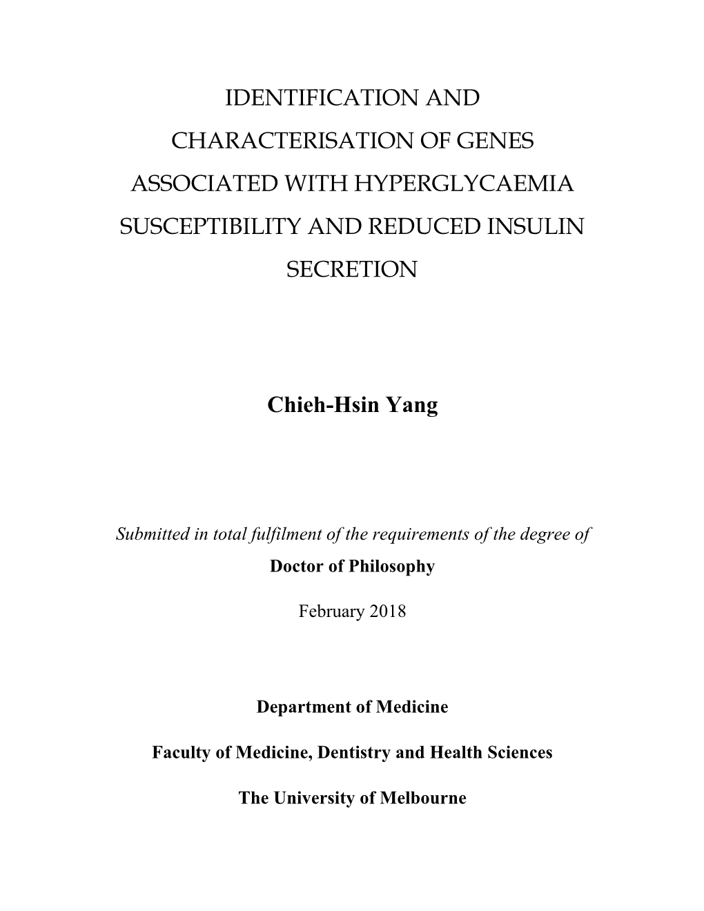 Identification and Characterisation of Genes Associated with Hyperglycaemia Susceptibility and Reduced Insulin Secretion