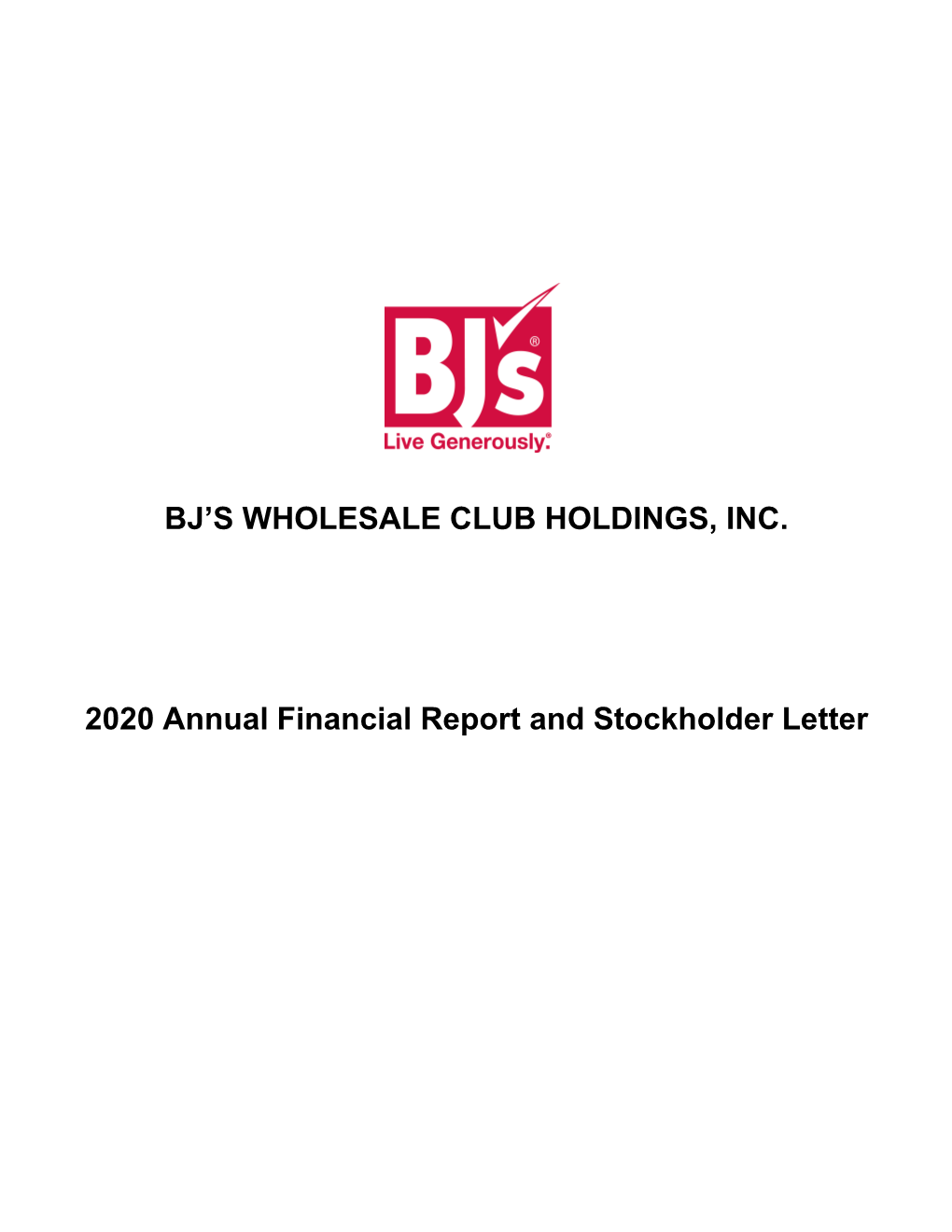 BJ's WHOLESALE CLUB HOLDINGS, INC. 2020 Annual