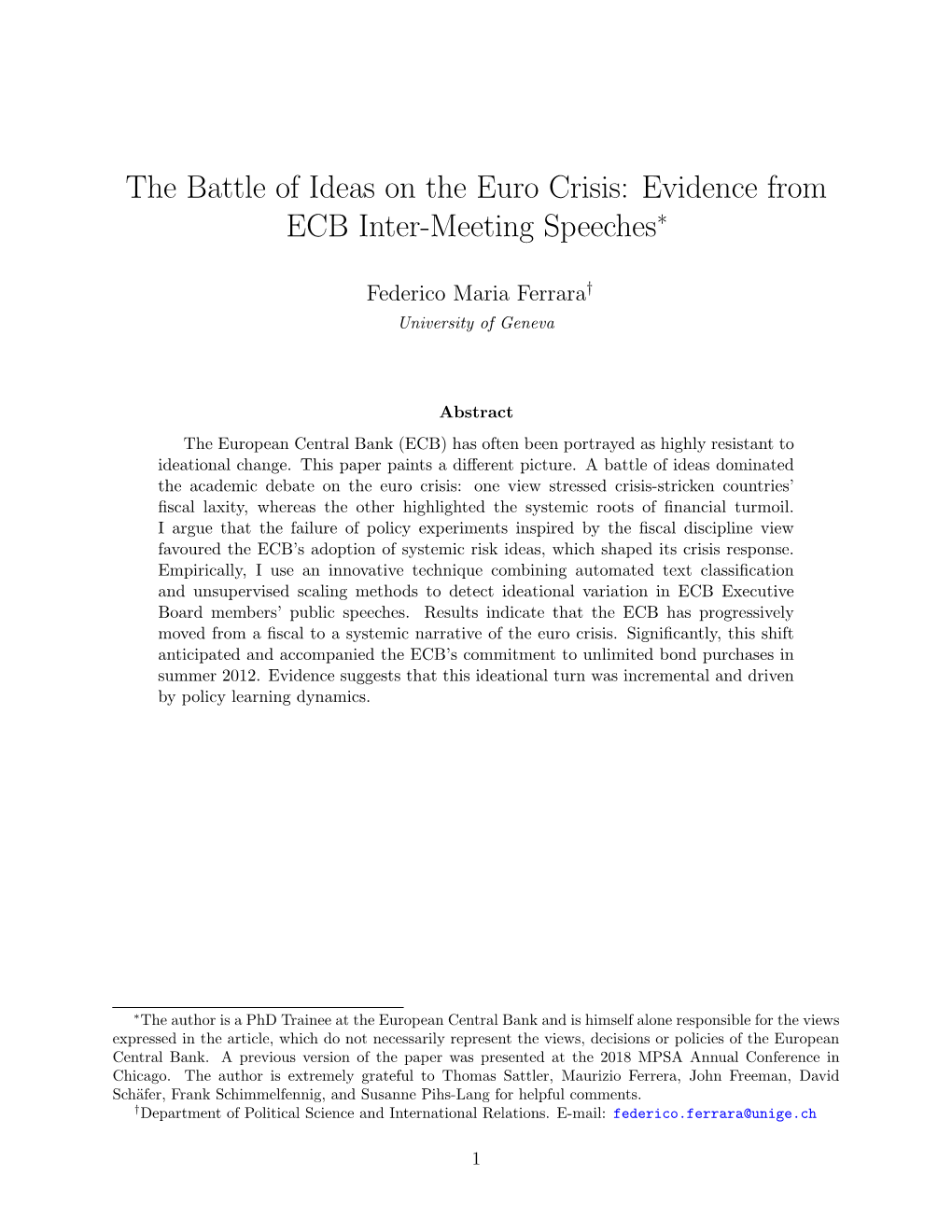 The Battle of Ideas on the Euro Crisis: Evidence from ECB Inter-Meeting Speeches∗