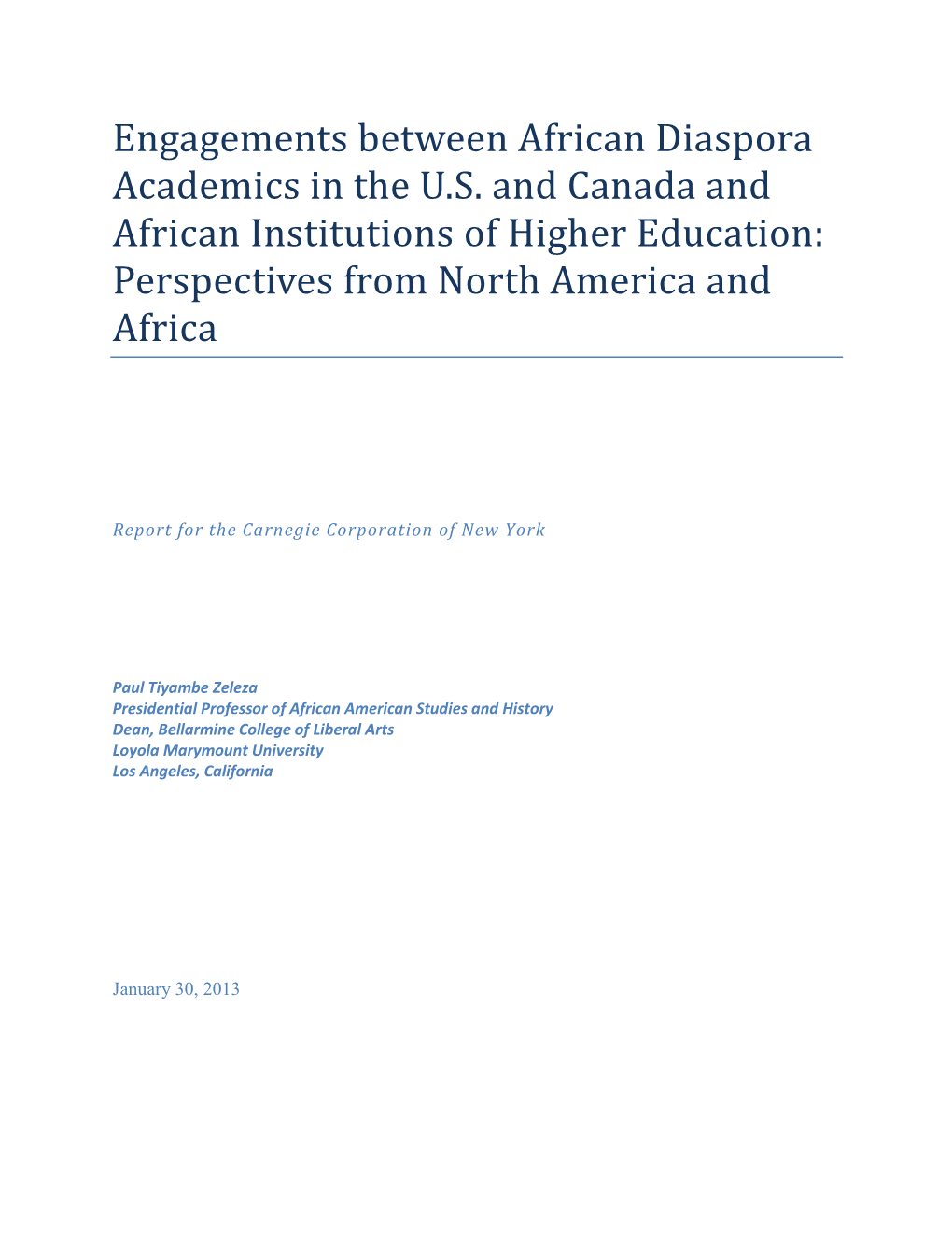 Engagements Between African Diaspora Academics in the US And