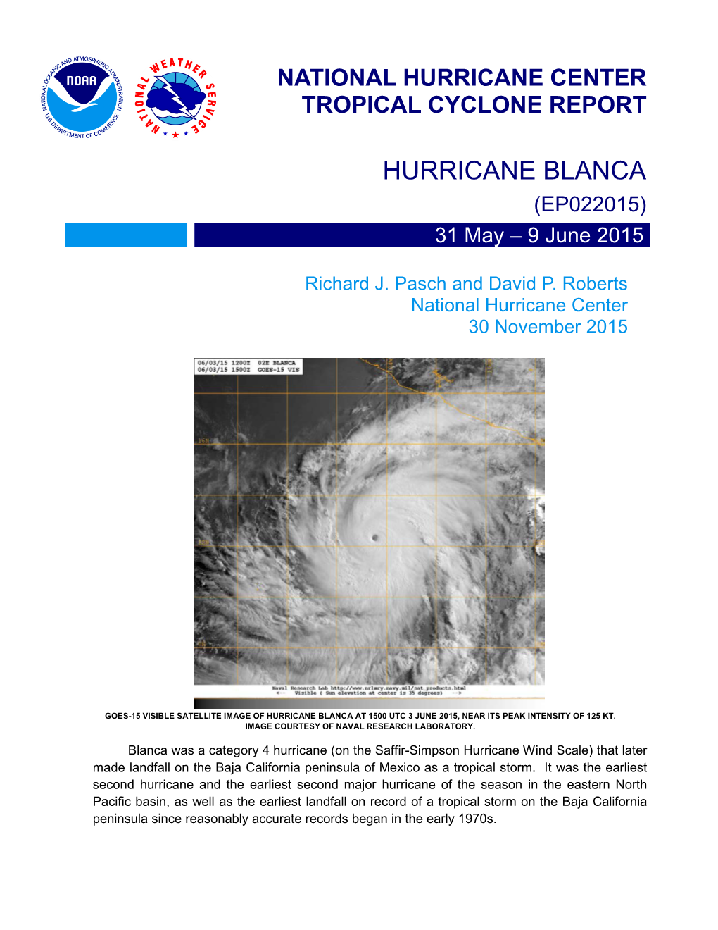 HURRICANE BLANCA (EP022015) 31 May – 9 June 2015