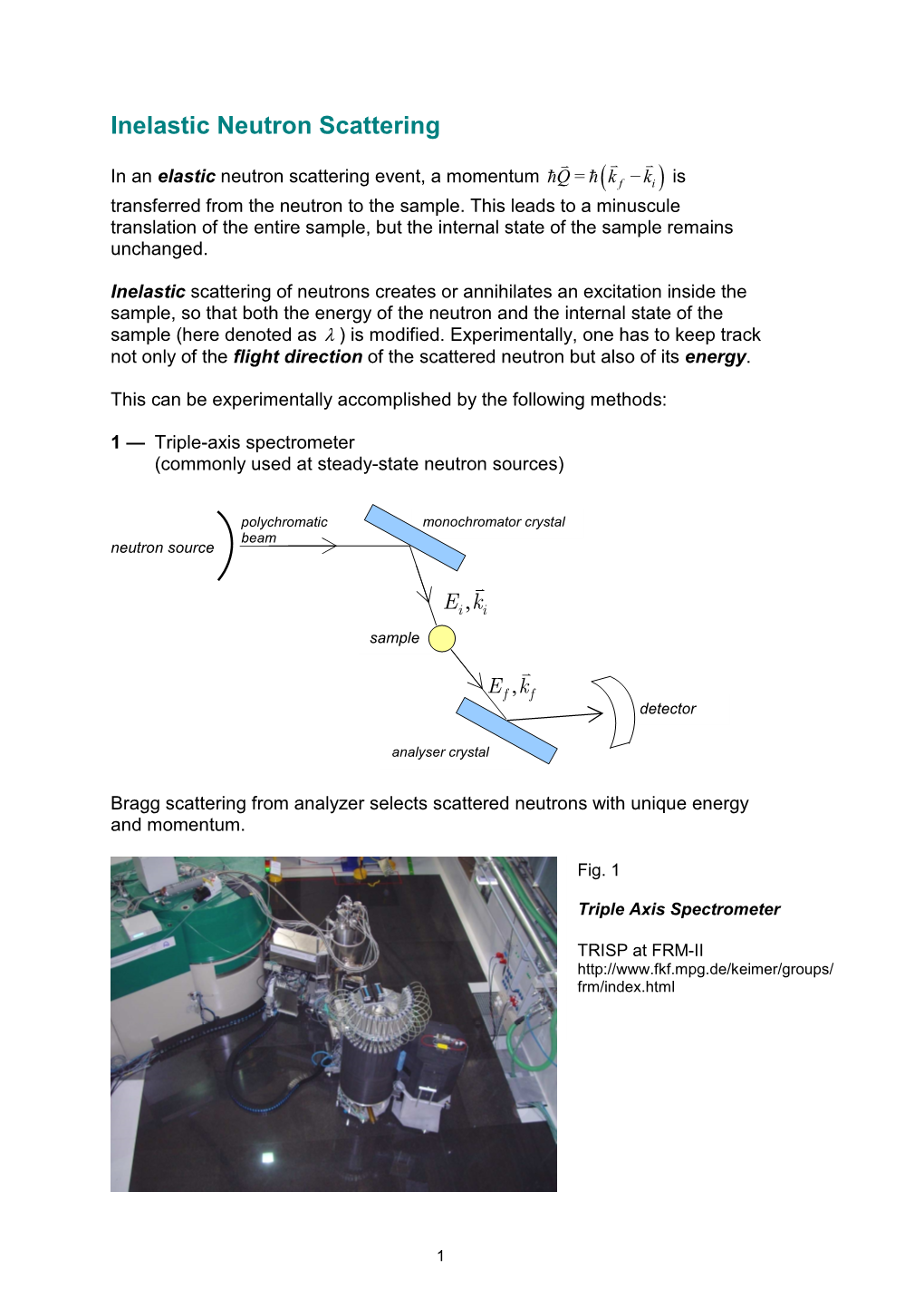 Inelastic Neutron Scattering