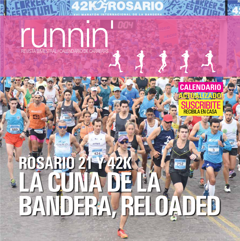 Rosario 21 Y 42K La Cuna De La Bandera, Reloaded