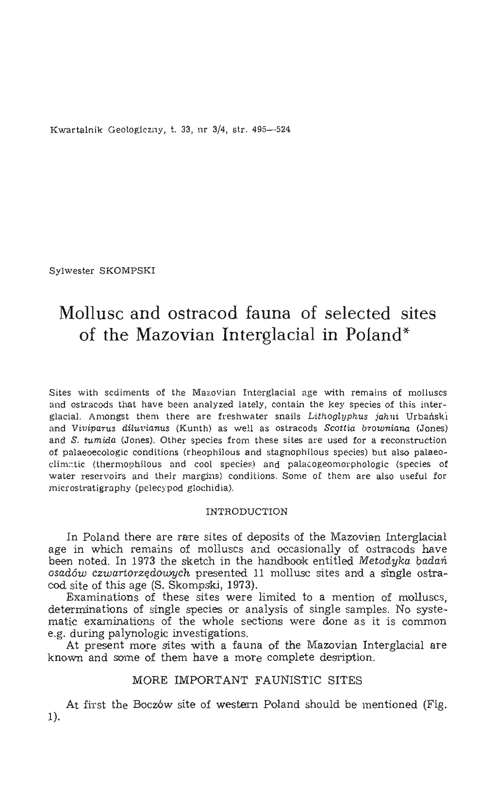 Mollusc and Ostracod Fauna of Selected Sites of the Mazovian Interglacial in Poland*