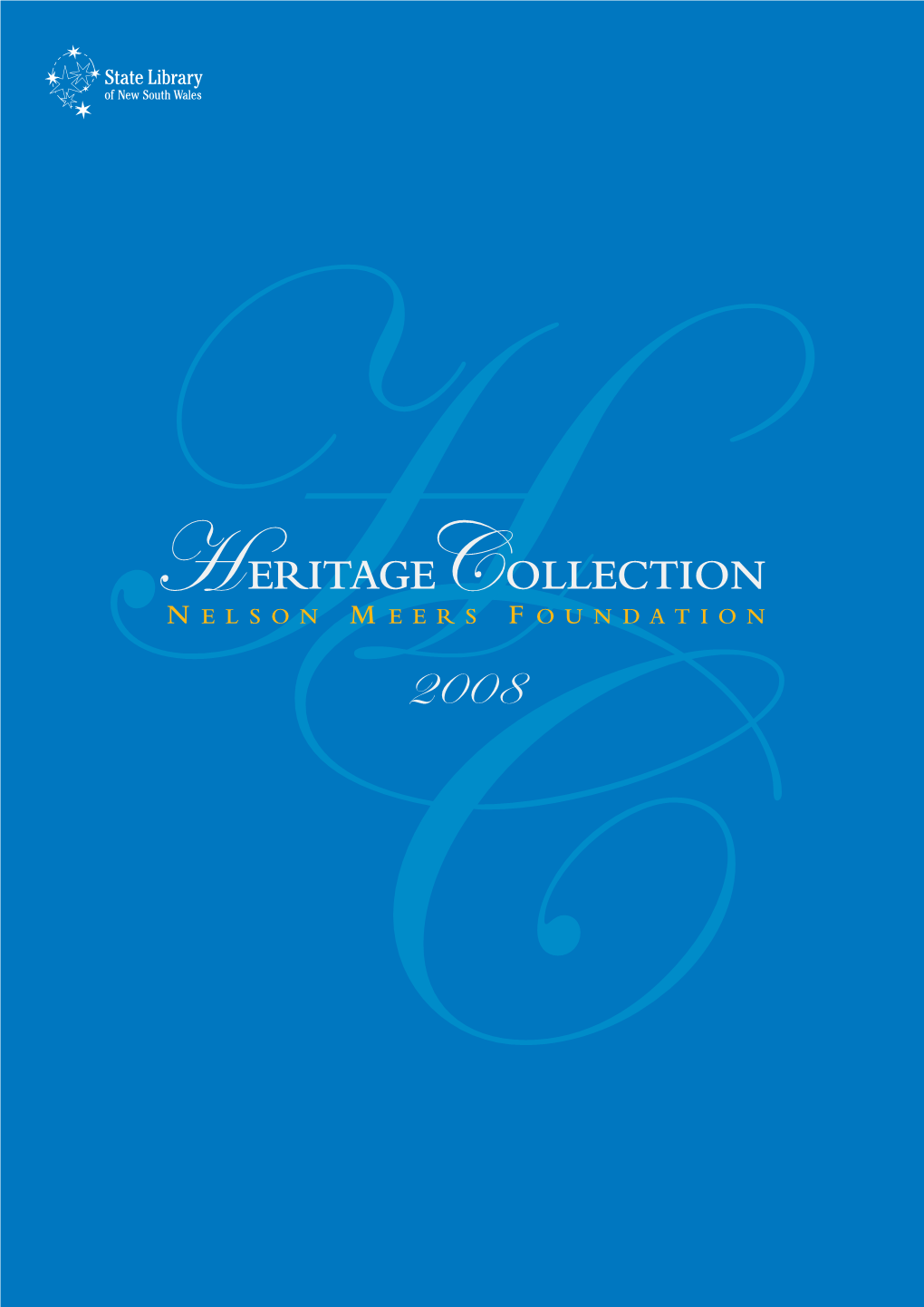 Heritage Collection 2008 Iii Nelson Meers Foundation