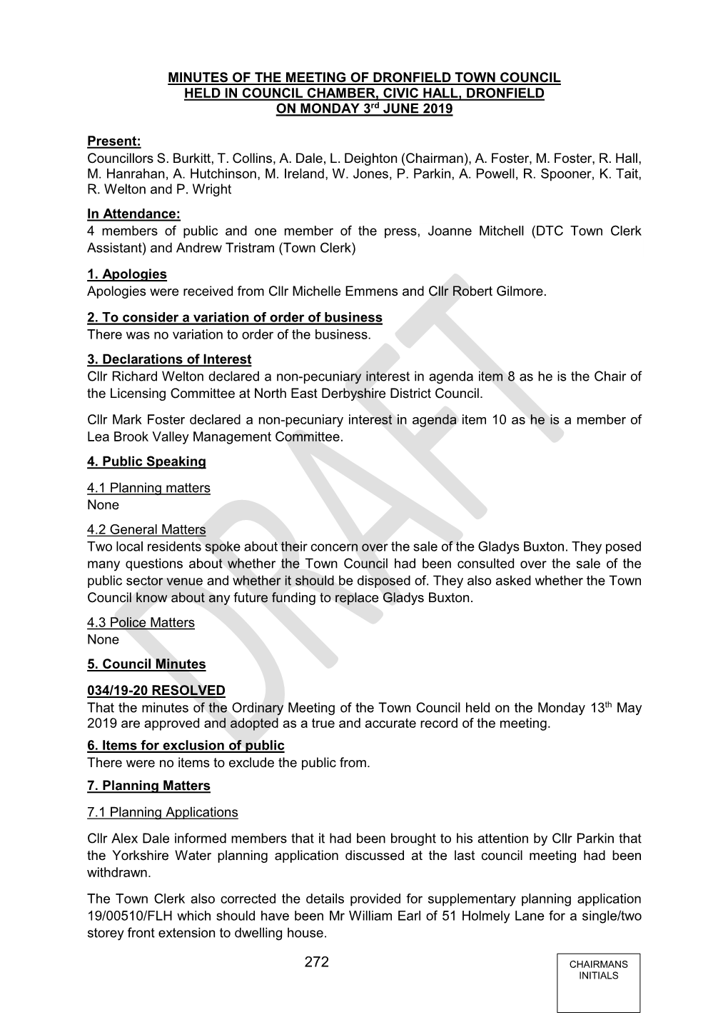 MINUTES of the MEETING of DRONFIELD TOWN COUNCIL HELD in COUNCIL CHAMBER, CIVIC HALL, DRONFIELD on MONDAY 3Rd JUNE 2019