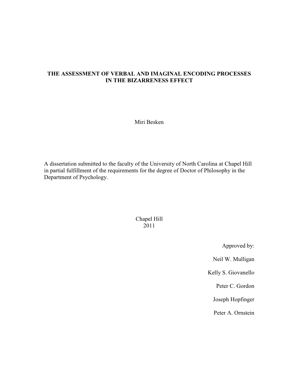 The Assessment of Verbal and Imaginal Encoding Processes in the Bizarreness Effect