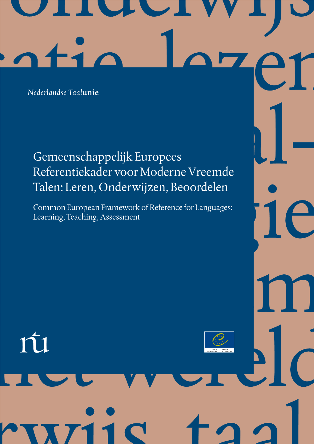 Gemeenschappelijk Europees Referentiekader Voor Moderne Vreemde Talen: Leren, Onderwijzen, Beoordelen