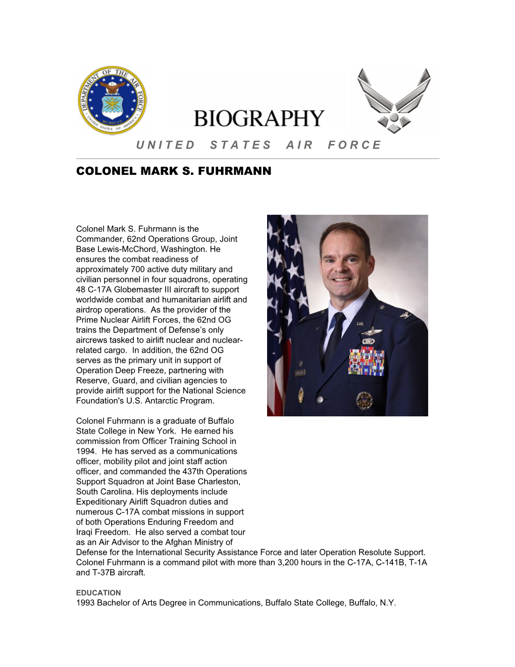 Colonel Mark S. Fuhrmann United States Air Force