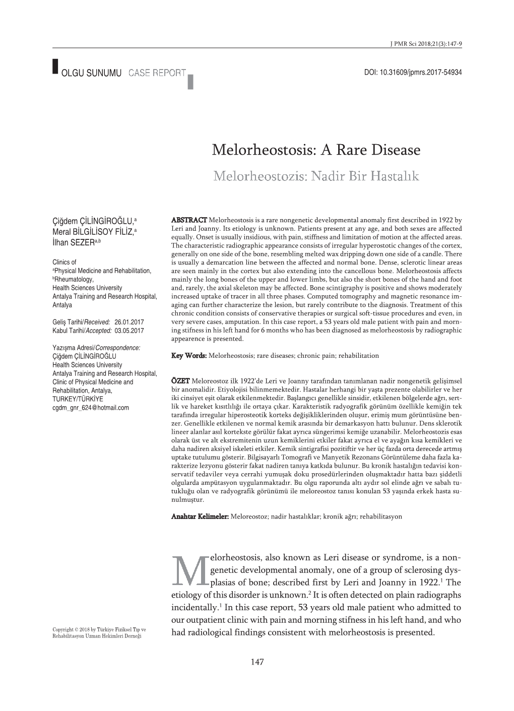 Melorheostosis: a Rare Disease