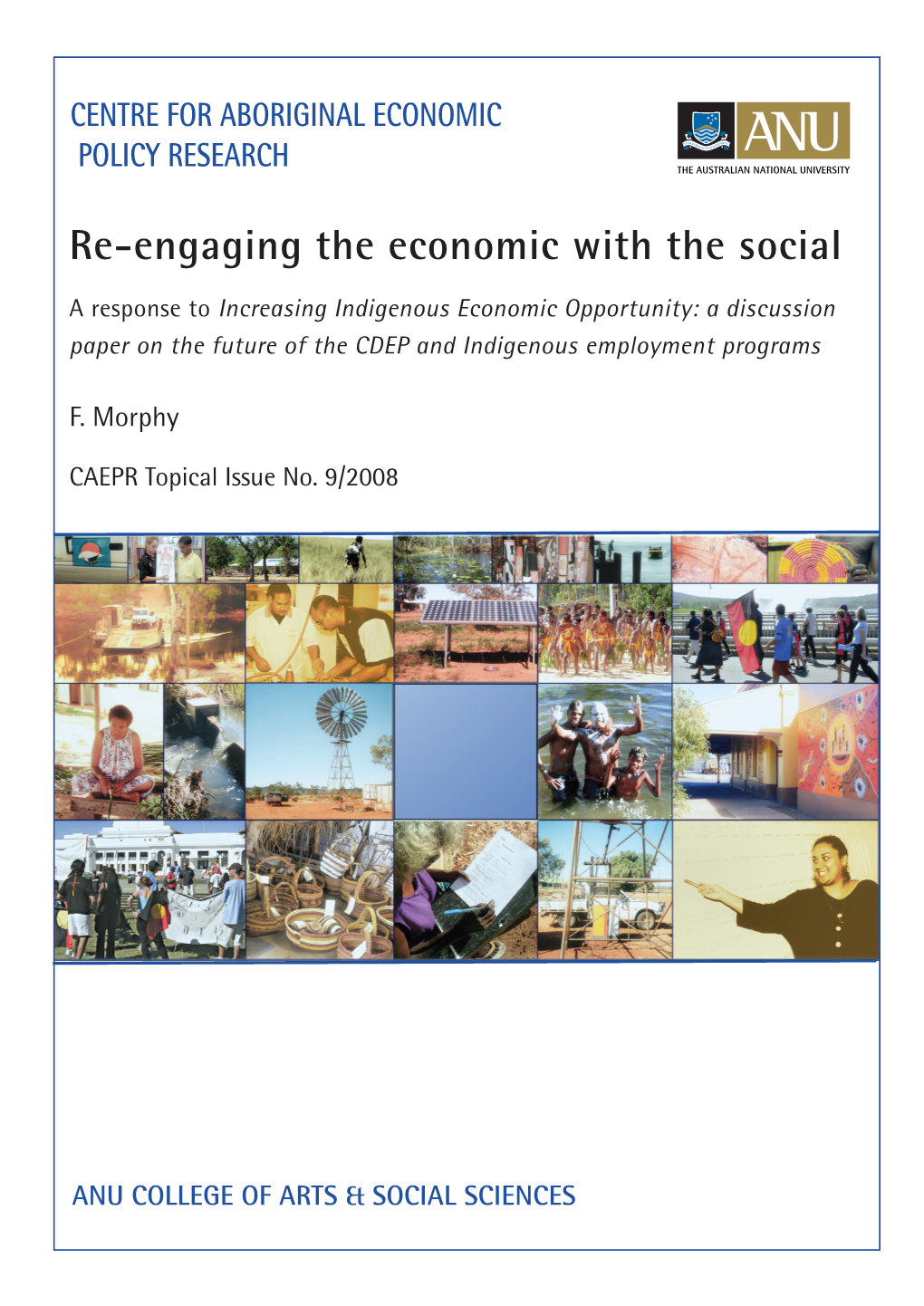 Re-Engaging the Economic with the Social