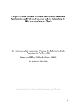 Einige Parallelen Zwischen Archaisch-Historisch-Folkloristischen Spieltechniken Auf Flöteninstrumenten Und Der Behandlung Der Flöte in Zeitgenössischer Musik