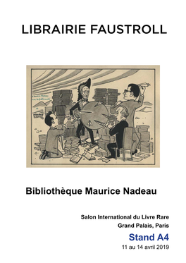 Salon International Du Livre Rare Grand Palais, Paris Stand A4 11 Au 14 Avril 2019 LIBRAIRIE FAUSTROLL