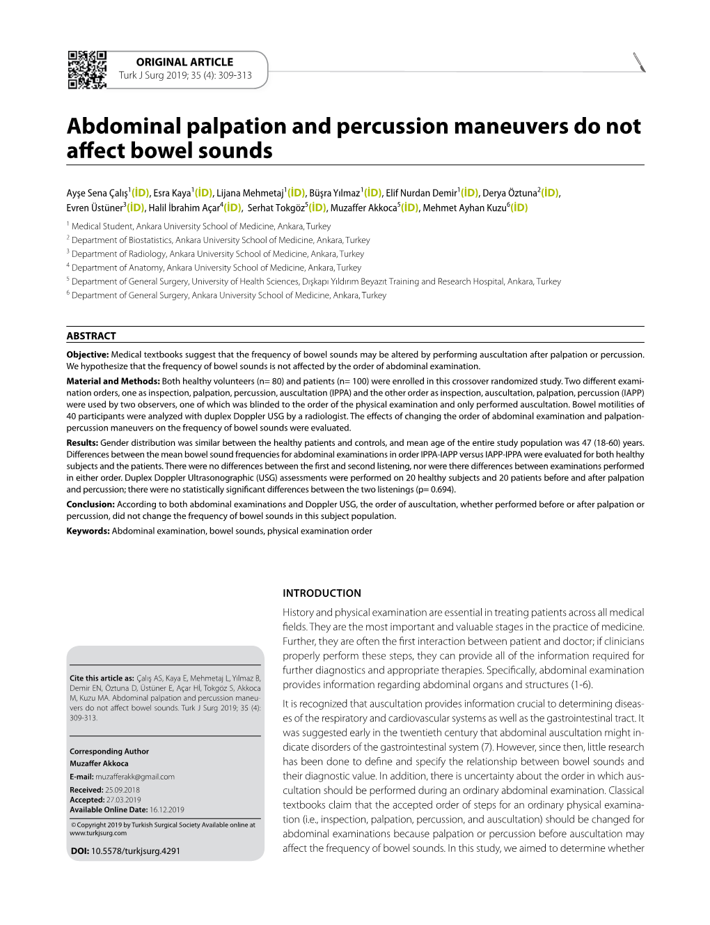 Abdominal Palpation and Percussion Maneuvers Do Not Affect Bowel Sounds