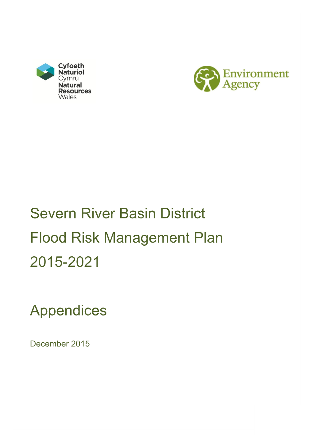 Severn River Basin District Flood Risk Management Plan Appendices