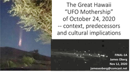 The Great Hawaii “UFO Mothership” of October 24, 2020 -- Context, Predecessors and Cultural Implications
