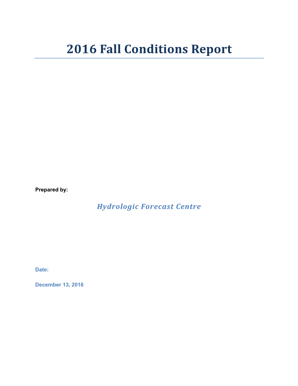 2016 Fall Conditions Report