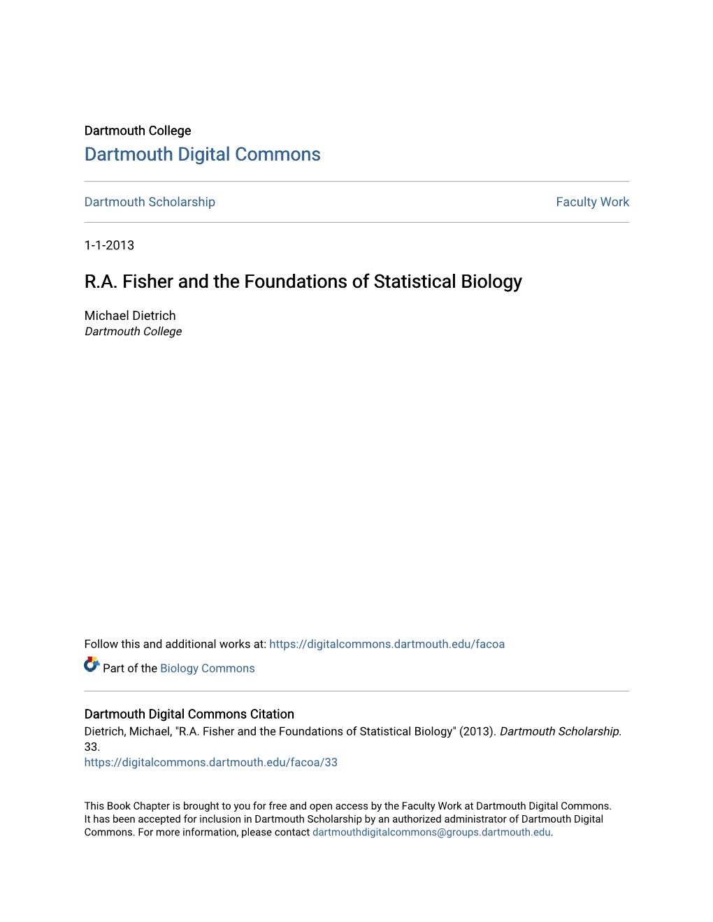 R.A. Fisher and the Foundations of Statistical Biology