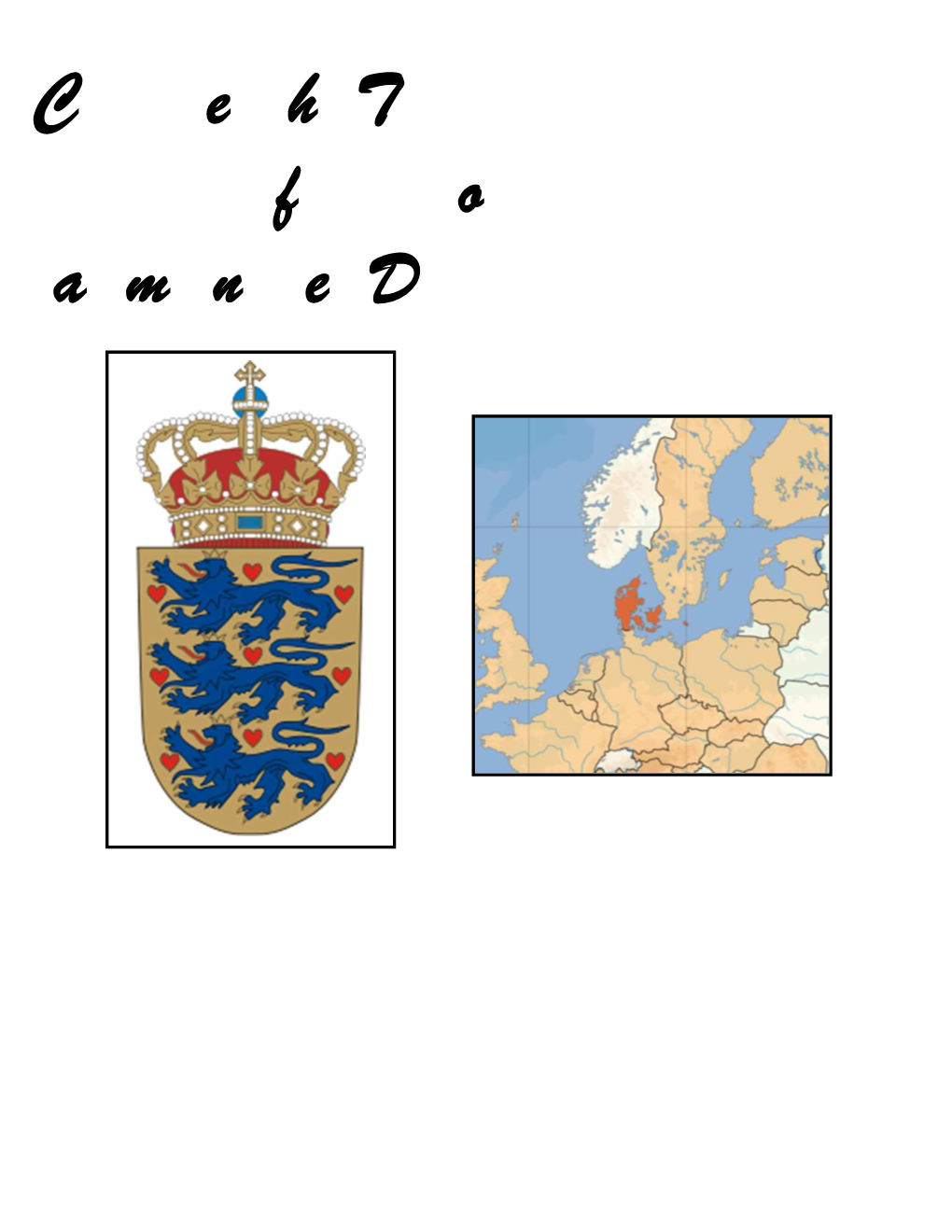 The Coins of Denmark the Kingdom of Denmark (Danish: Kongeriget Danmark, Commonly Known As Denmark, Is a Nation Situated in the Scandinavian Region of Northern Europe