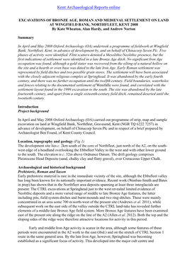 Excavation of a Multi-Period Site at Wingfield Bank, Northfleet, Kent 2008