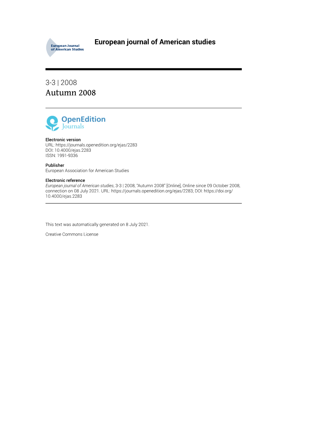 European Journal of American Studies, 3-3 | 2008, “Autumn 2008” [Online], Online Since 09 October 2008, Connection on 08 July 2021