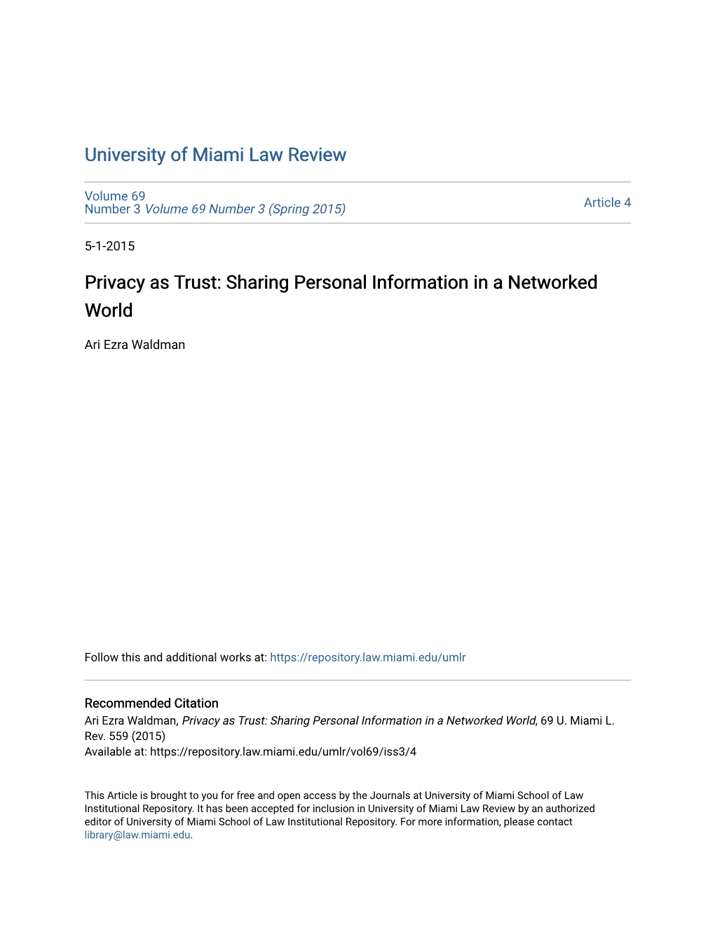Privacy As Trust: Sharing Personal Information in a Networked World