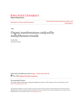 Organic Transformations Catalyzed by Methylrhenium Trioxide Zuolin Zhu Iowa State University