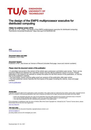 The Design of the EMPS Multiprocessor Executive for Distributed Computing