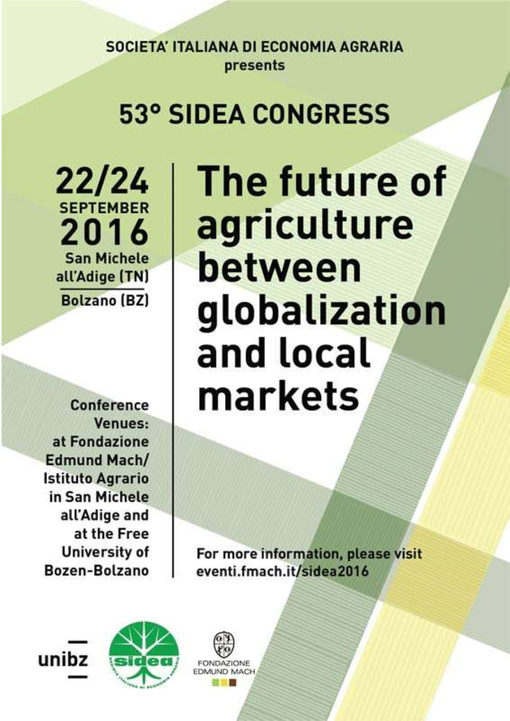 SOCIETÀ ITALIANA DI ECONOMIA AGRARIA the Future of Agriculture Between Globalization and Local Markets