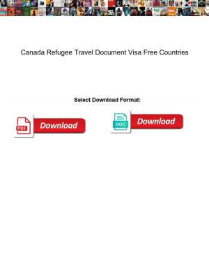 Canada Refugee Travel Document Visa Free Countries