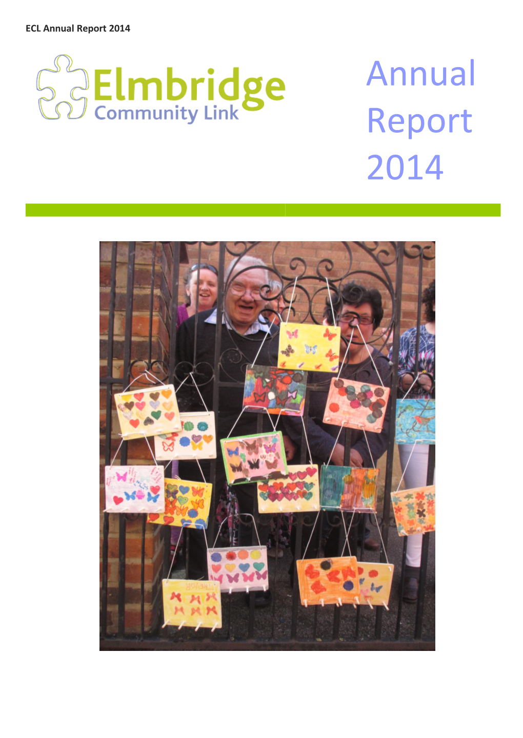Annual Report 2014 Annual Report 2014 ECL Annual Report 2014 2