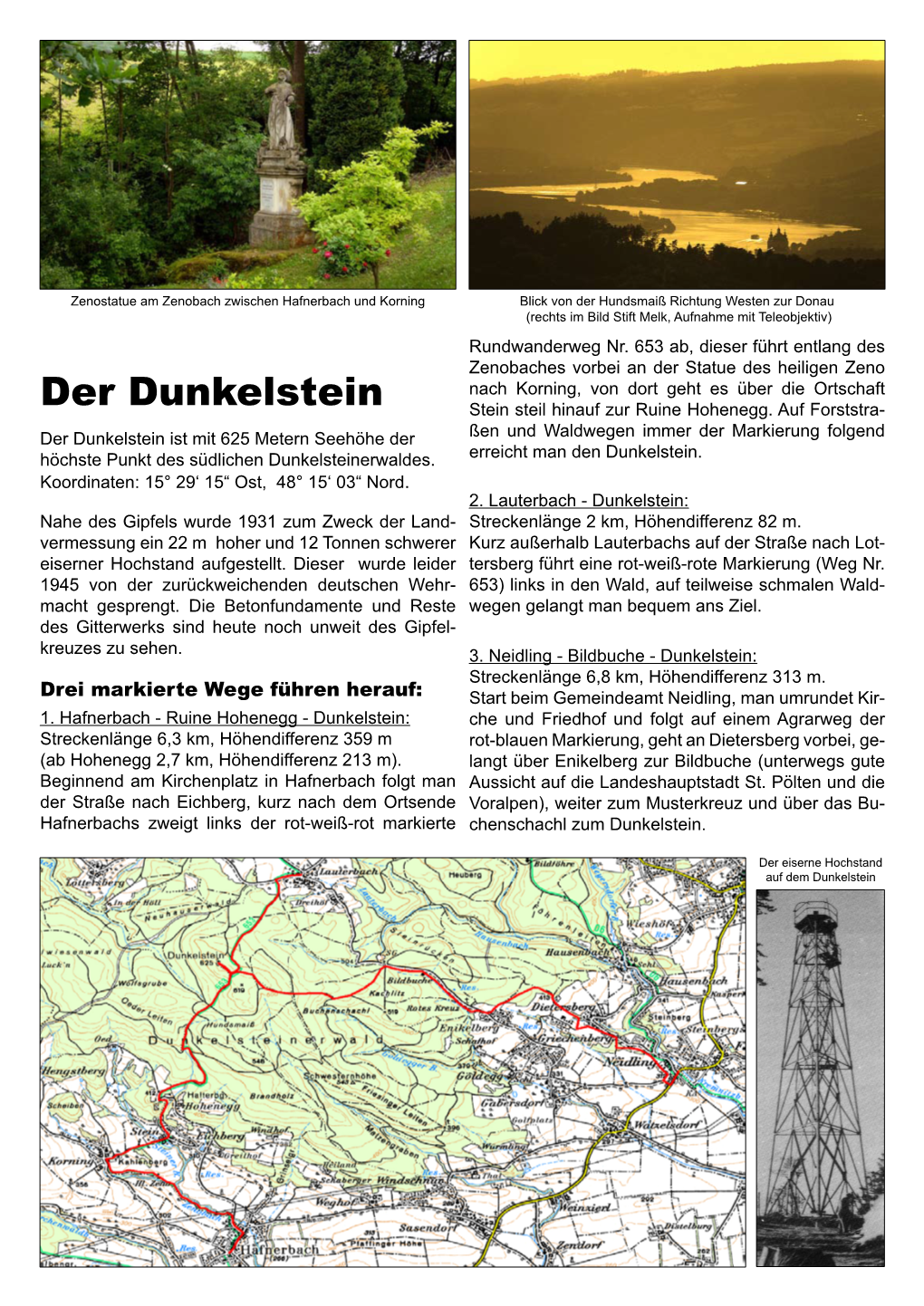 Der Dunkelstein Stein Steil Hinauf Zur Ruine Hohenegg