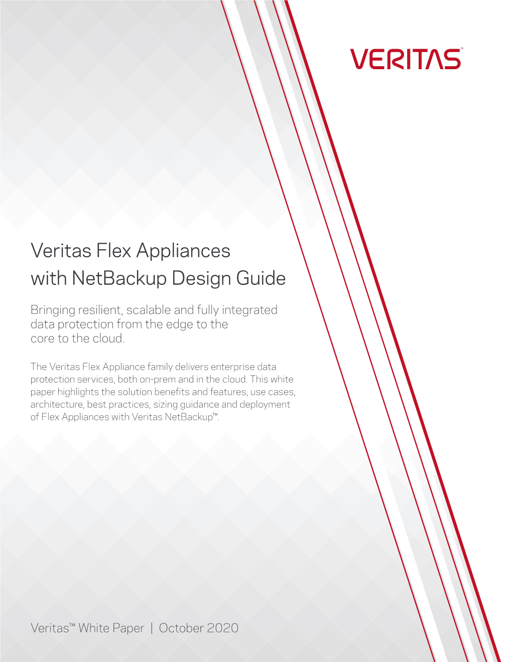 Veritas Flex Appliances with Netbackup Design Guide