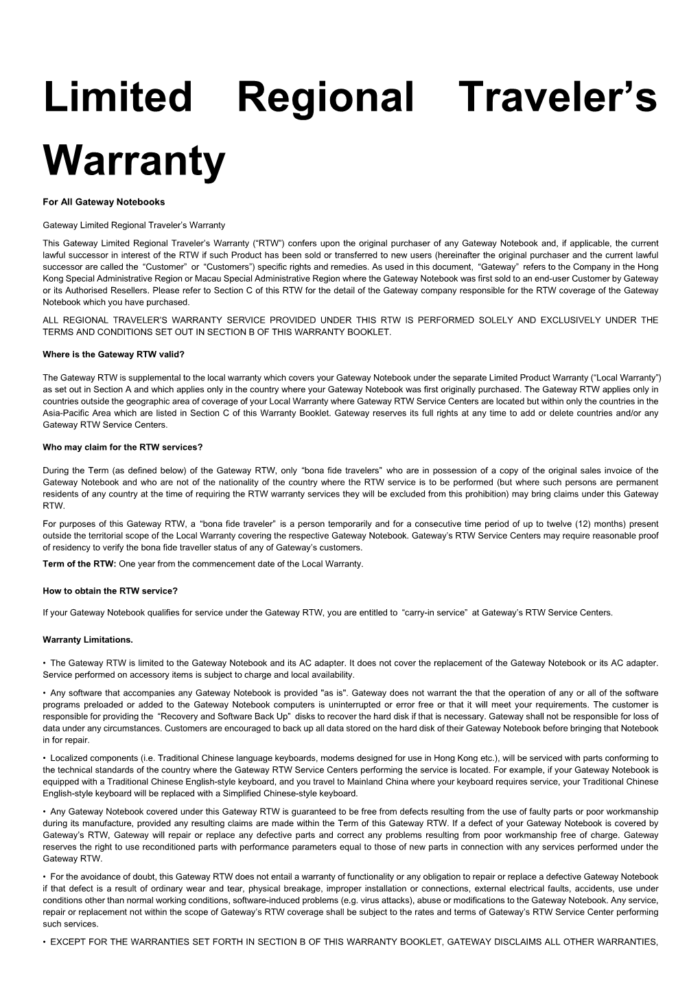 Limited Regional Traveler's Warranty