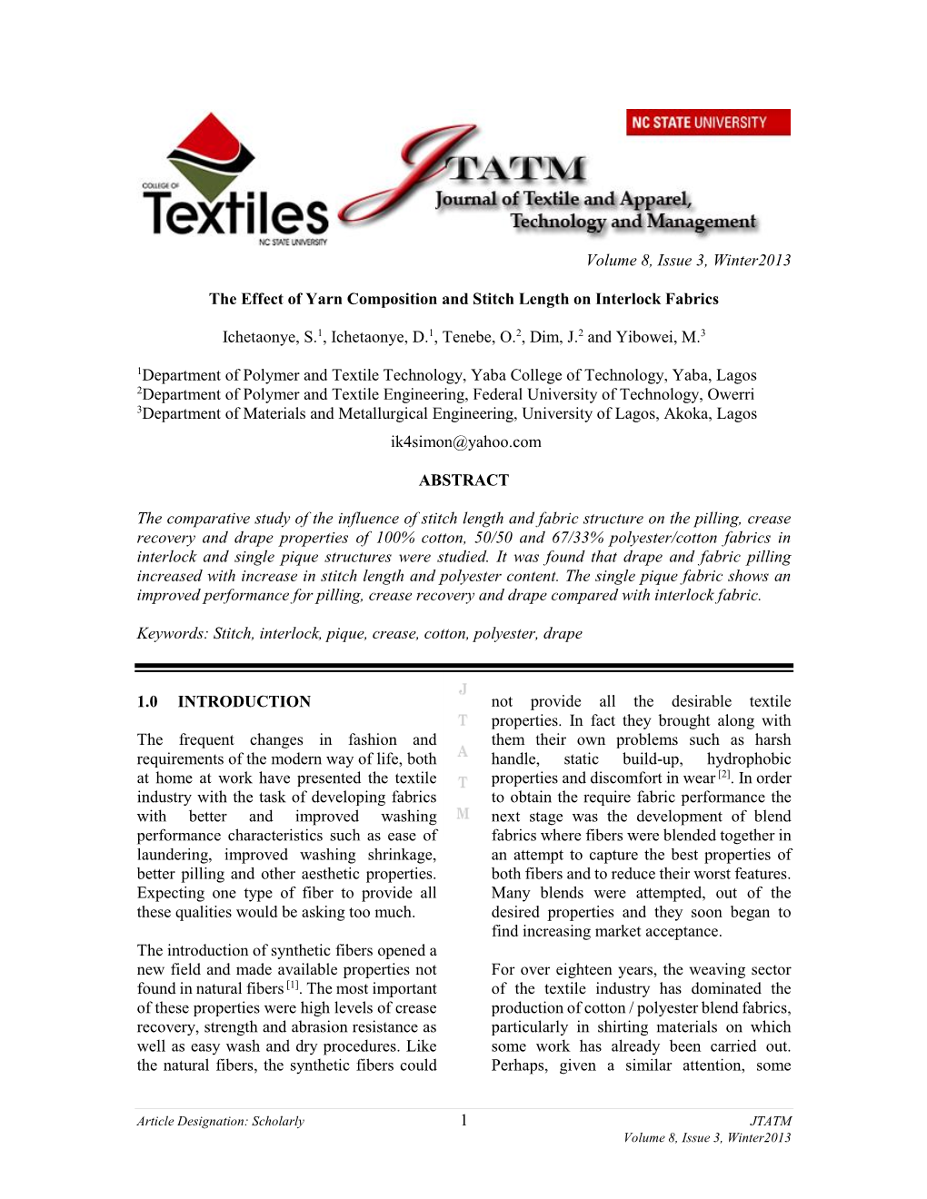 The Effect of Yarn Composition and Stitch Length on Interlock Fabrics