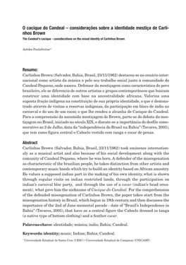 O Cacique Do Candeal – Considerações Sobre a Identidade Mestiça De Carli- Nhos Brown the Candeal's Cacique - Considerations on the Mixed Identity of Carlinhos Brown