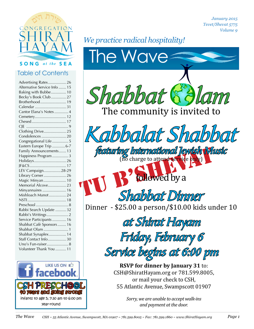 January 2015 Tevet/Shevat 5775 Volume 9 We Practice Radical Hospitality! the Wave Table of Contents Advertising Rates