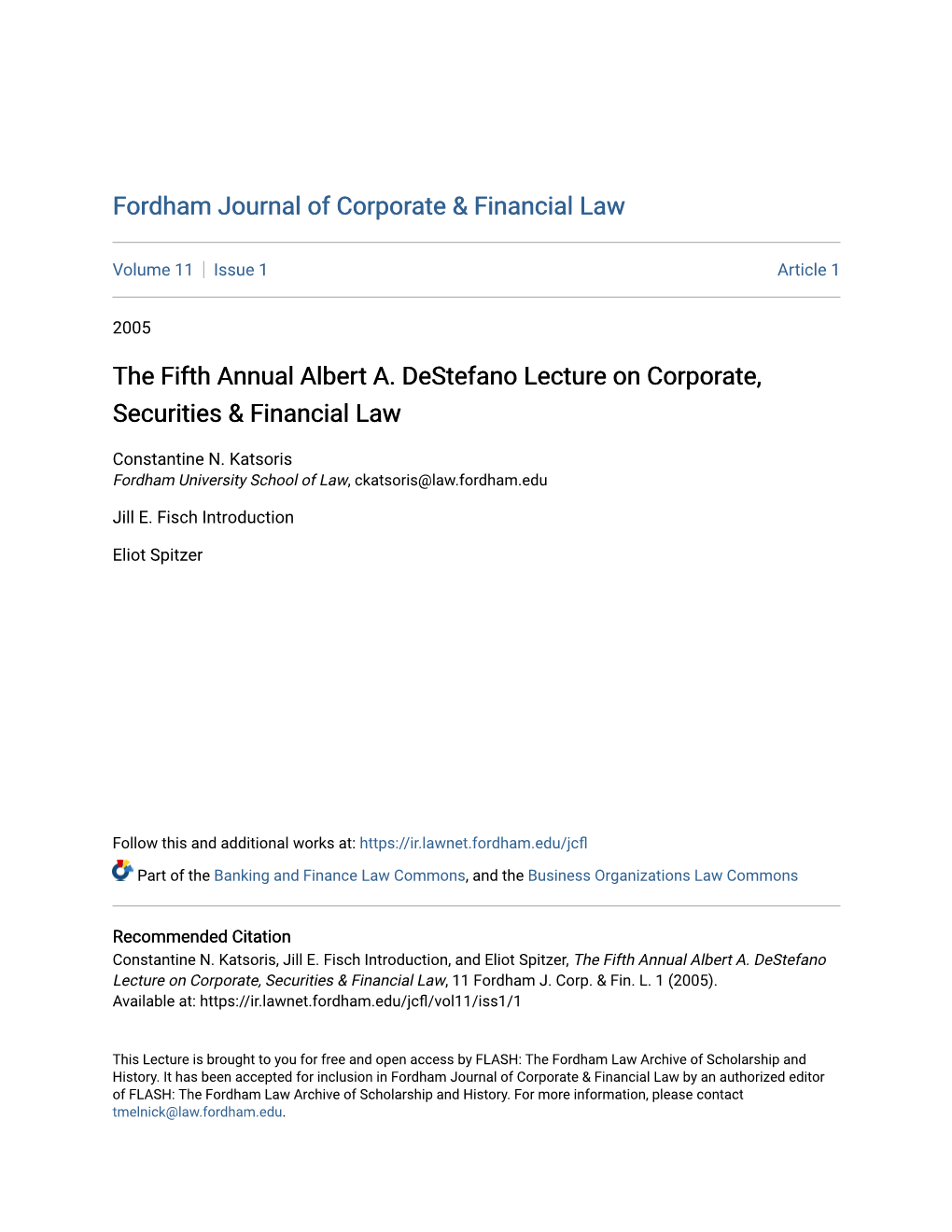 The Fifth Annual Albert A. Destefano Lecture on Corporate, Securities & Financial